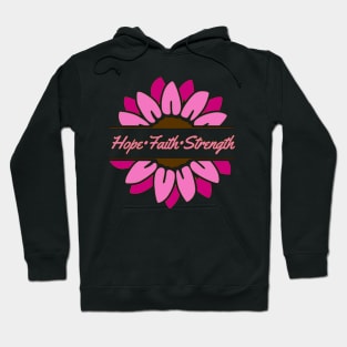 Pink Sunflower Hope Faith Strength Hoodie